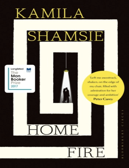 Book Review: Homefire by KAMILA SHAMSIE