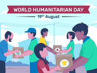 19th August- The Origin and Significance of ‘World Humanitarian Day’